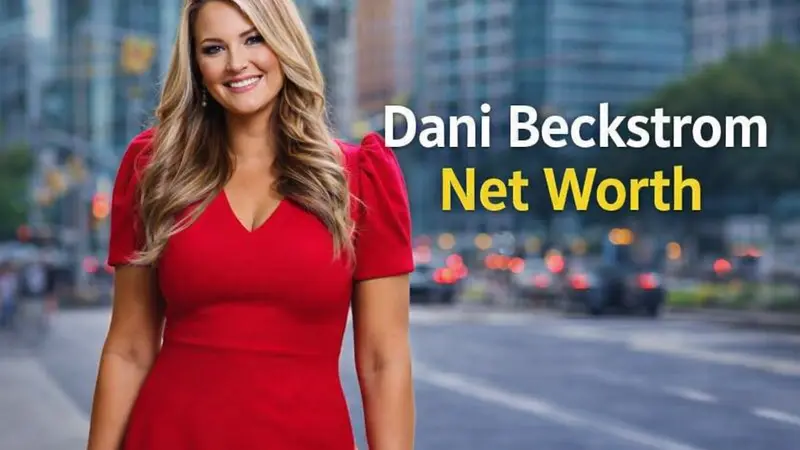 dani beckstrom net worth